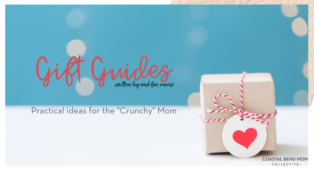 Top 10 Gifts for the Crunchy Mom